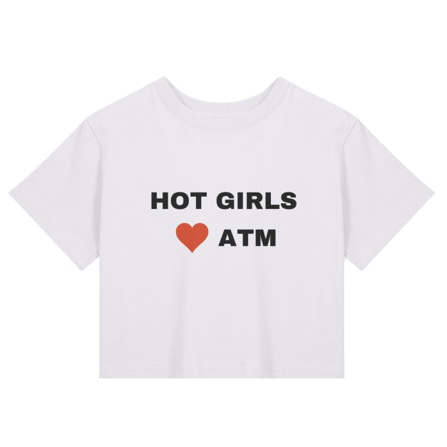 HOT GIRLS <3 ATM BABY TEE