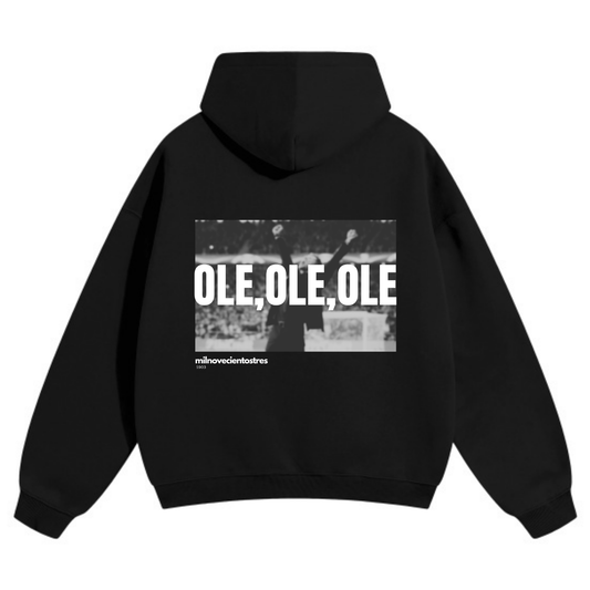 OLE, OLE, OLE HOODIE